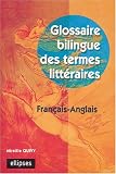 Revue Ellipses Marketing  / Glossaire bilingue des termes littéraires : Français-anglais