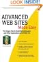 Advanced Web Sites Made Easy : The Simple Way to Build Web Databases and Other Applications with HTML/OS