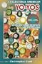 Collectible American Yo-Yos - 1920S-1970s: Historical Reference & Value Guide