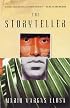 The Storyteller: A Novel