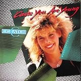 'Cause you are young (Maxi-Version, 1986) [Vinyl S