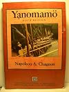 The Yanomamo, the Fierce People