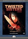Twisted Sisters