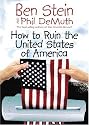 How to Ruin the United States of America
