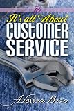 It's All About Customer Service