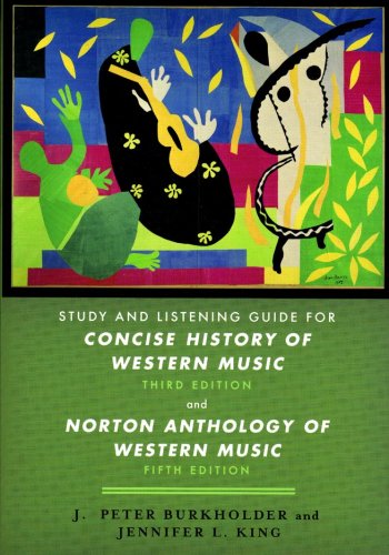 Study and Listening Guide for Concise History of Western Music, Third Edition, and Norton Anthology of Western Music, Fifth Edition under The Books Store