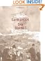 Earth Shook, the Sky Burned, the ; 100th Anniversary Edition: A Photographic Record of the 1906 San Francisco Earthquake and Fire