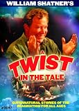 William Shatners A Twist In The Tale DVD Cover
