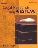 View Book 'Legal Research Using WESTLAW'