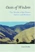 Oasis Of Wisdom: The Worlds Of The Desert Fathers And Mothers