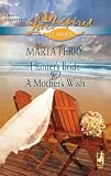 Hunters Bride and A Mothers Wish