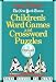 Book Children's Word Games and Crossword Puzzles Volume 2: For Ages 7-9 (Other)