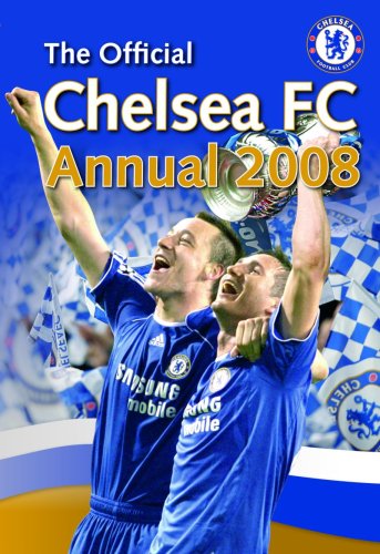Official Chelsea FC Annual 2008 (Annual)