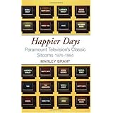 Happier Days: Paramount Television's Classic Sitcoms 1974-1984