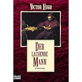 Der lachende Mannvon "Victor Hugo"