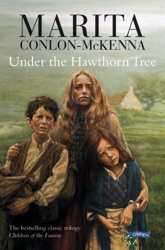 Under the Hawthorn Tree: Children of the Famine (Children of the Famine Series)