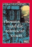 Produkt-Bild: Thomas und die schwarze Kunst (Gulliver)