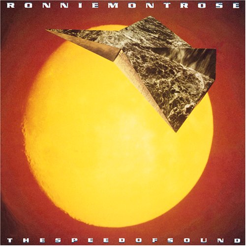 Ronnie Montrose - The Speed Of Sound - Zortam Music