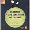 L�onard a une sensibilit� de gauche (1CD audio)