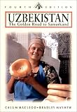 Uzbekistan: Tashkent Bukhara Khiva and the Golden Road to Samarkand (Odyssey Guides)