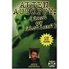 Alien Autopsy: Fact or Fiction?
