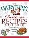 Book The Everything Christmas Recipes: Festive Holiday Fare and Treats (Everything (Mini))