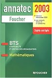 BTS comptabilité et gestion, BTS tertiaires : Mathématiques BTS comptabilité et gestion, BTS tertiaires : Mathématiques