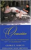 Ocasiao: The Marquis and the Anthropologist, A Collaboration: The Marquis and the Anthropologist, A Collaboration (Alterations Book Series)