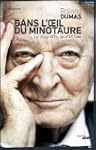 Dans l'oeil du minotaure : Le labyrin...
