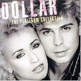 Dollar - Platinum Collection