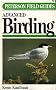 Field Guide to Advanced Birding (Peterson Field Guides)