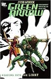 Green Arrow: Heading into the Light (Vol. 7)