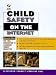 Child Safety on the Internet (Classroom Connect)