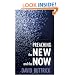 Preaching the New and the Now