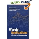 Click here to buy Wavelet Applications in Engineering Electro- magnetics by  Tapan K. Sarkar, Michael C. Wicks, and Magdalena Salazar-Palma.