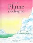 Plume s'�chappe