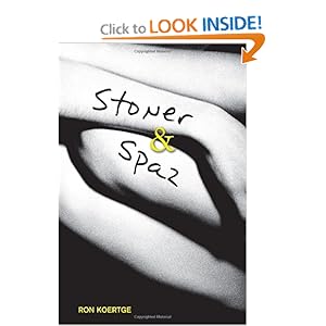 Stoner And Spaz