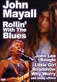 John Mayall - Rollin With the Blues
