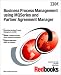 Book Business Process Management Using Mqseries and Partner Agreement Manager (IBM redbooks)