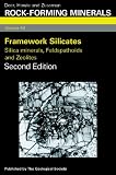 Rock Forming Minerals: v. 4B: Silica Minerals,Feldspathoids & Zeolites Rock Forming Minerals v. 4B