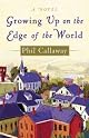 Growing Up on the Edge of the World