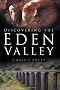 Discovering the Eden Valley (In Old Photographs)