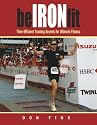 Be Iron-Fit: Time-Efficient Training Secrets for Ultimate Fitness
