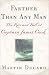 Book Farther Than Any Man: The Rise and Fall of Captain James Cook