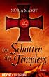 Im Schatten des Templers: Roman