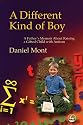 A Different Kind of Boy: A Father's Memoir About Raising a Gifted Child with Autism