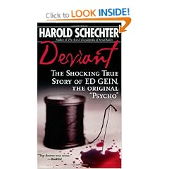 Deviant: The Shocking True Story of the Original "Psycho"