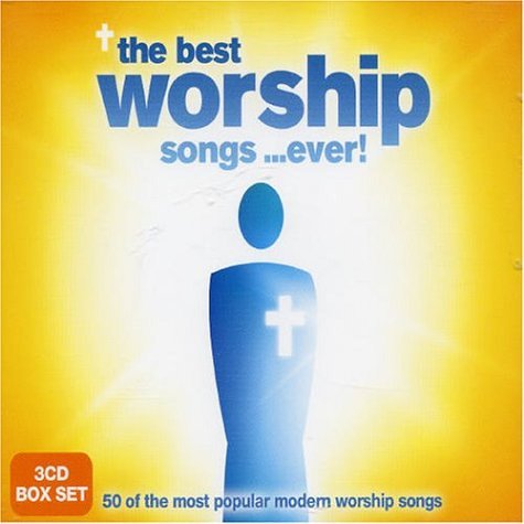 CD-Charts  Search : The Best Worship Songs...Ever!