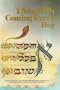 I Await His Coming Every Day
