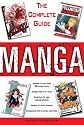 Manga: The Complete Guide